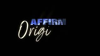 Affirm Originals 2022 [upl. by Ahsaela]