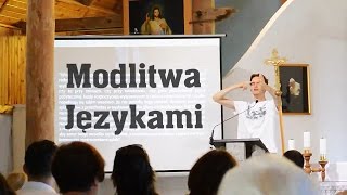 Modlitwa językami  prawidłowa praktyka  Mikołaj Kapusta [upl. by Eirek84]