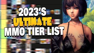 The Ultimate MMORPG Tier List  2023 [upl. by Ivon]