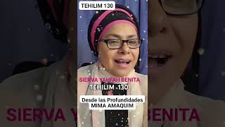 TEHILLIM 130 CANTO DE RESTAURACION ishatajalit benitavalenzuela yahfahbenita [upl. by Aehtrod]