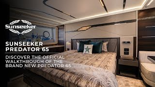 The Sunseeker Predator 65 Walkthrough [upl. by Solenne77]