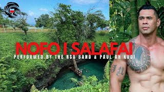 RSA Band Samoa amp Paul Ah Kuoi  Nofo I Salafai Official Music Video [upl. by Aleuqahs]