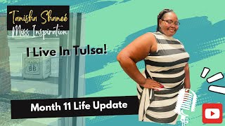 Tulsa Time My Life Update After 11 Months [upl. by Shiri]