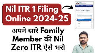 Nil ITR 1 Filing Online 202425  How to File NIL ITR Online  Zero ITR Filing Online 202425 [upl. by Malachi]