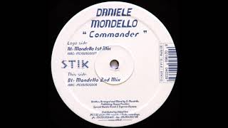 Daniele Mondello  Commander Mondello 1st Mix [upl. by Yellac]