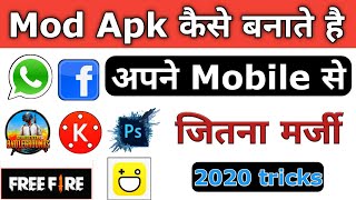 How To Make Mod Apk In 2020  Kisi Bhi App Ka Mod Apk Kaise Banaye  Mod Kaise Banaye [upl. by Neehcas]