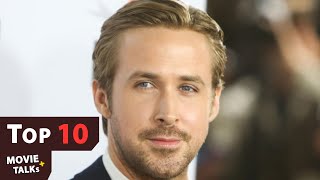 Top 10 Ryan Goslings Best Movies [upl. by Jacie]