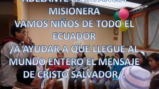 HIMNO DE LA INFANCIA MISIONERA [upl. by Darnell]