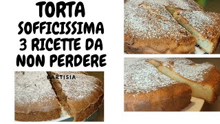 TORTA SOFFICISSIMA 3 RICETTE DELLA NONNA DA NON PERDERE [upl. by Ruelu]