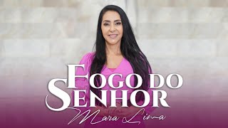 Mara Lima  Fogo do Senhor Vídeo Oficial [upl. by Irrehc]