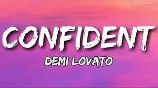 Confident  Demi Lovato Lyrics [upl. by Ulah]