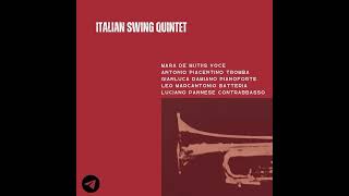 Italian Swing Quintet  Ho un sassolino nella scarpa [upl. by Gladi]