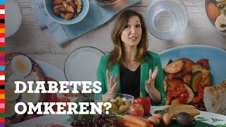 Diabetes type 2 genezen met voeding  Voedingscentrum [upl. by Irik]