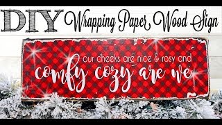 DIY Wrapping Paper Wood Sign  3 of 12 Days of Christmas [upl. by Budd]