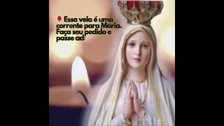 🌹✨ quotUma Corrente de Fé para Maria Faça Seu Pedido e Passe Adiantequot 🙏💖 [upl. by Ebsen635]