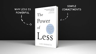 The Power of Less The Fine Art of Limiting Yourself to the Essential  Audio Book Summary [upl. by Ssilb619]