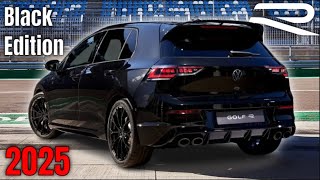 NEW 2025 Volkswagen Golf R Black Edition Revealed [upl. by Caryl863]