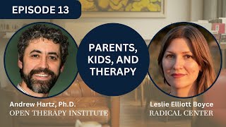 Open Therapy Podcast Episode 13 Kids in Therapy [upl. by Nylidnam]