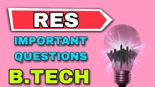 RES IMPORTANT QUESTIONS  JNTUK BTECH R20 [upl. by Gem]