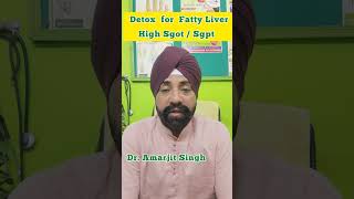 Detox for Fatty Liver High Sgot  Sgpt liver detox health fattyliver ayurveda facts [upl. by Jamey]