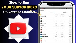 quotHow to See Who Subscribed to Your YouTube Channel StepbyStep Guidequot [upl. by Koran403]