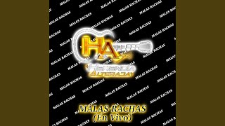 Mala Rachas En vivo [upl. by Hoagland708]