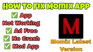 How to Fix Momix App Problem  Get Adfree Momix App for Free [upl. by Terese716]