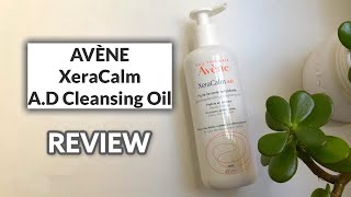 AVÈNE XeraCalm AD Cleansing Oil Review [upl. by Aihtnamas]