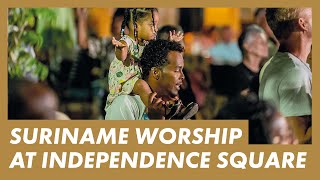 LIVE WORSHIP in Suriname · Presence Worship on the Streets · Onafhankelijkheidsplein Paramaribo [upl. by Enomor]