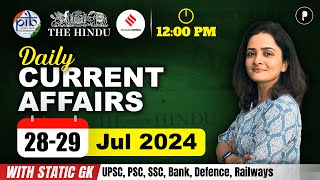 28  29 July Current Affairs 2024  Daily Current Affairs  Current Affairs Today [upl. by Einatirb]