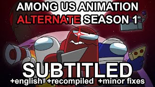 Among Us Animation  ALTERNATE Season 1 SUBTITLED  Rodamrix [upl. by Darnell347]