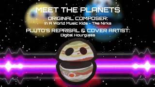 The Planets of our Solar System  Plutos Reprisal Cover  Remastered [upl. by Chatav692]