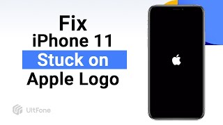 How to Fix iPhone 11 Stuck on Apple Logo 2022 [upl. by Wenn]