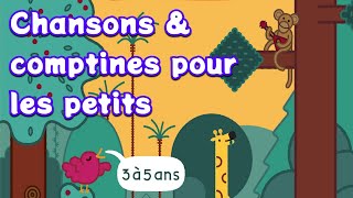 45min de chansons amp comptines pour les petits et les enfants 3 à 5 ans [upl. by Hoagland]