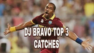 Dj bravo top 3 catches in cricket history what a beautiful catches [upl. by Naiva310]