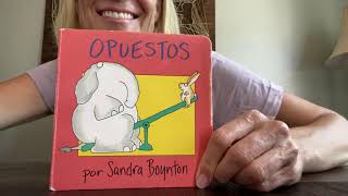 OpuestosOpposites SPANISH by Sandra Boynton [upl. by Sesilu443]