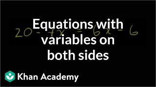 Example 2 Variables on both sides  Linear equations  Algebra I  Khan Academy [upl. by Barris]