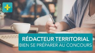 Concours de rédacteur territorial  conseils pour sy préparer [upl. by Jess]