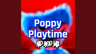 Poppy Playtime Remix Maniacs Remix [upl. by Philpot]