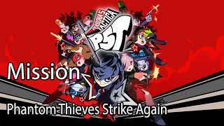 Persona 5 Tactica Mission Mission Phantom Thieves Strike Again [upl. by Atinrahs672]