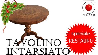 RESTAURO TAVOLINO INTARSIATO ROTONDO [upl. by Hekking]