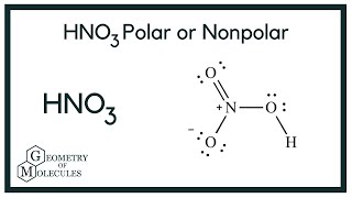 HNO3 Polar or Nonpolar Nitric Acid [upl. by Grubman]