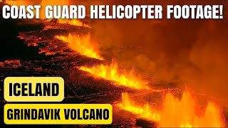 Spectacular Coast Guard Helicopter Footage Grindavik Volcano Eruption Iceland December 19 2023 [upl. by Vivle]