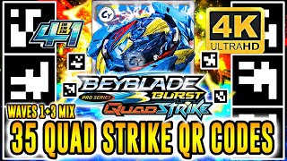 ALL 35 BEYBLADE BURST QUAD STRIKE QR CODES IN 4K [upl. by Ephrem]