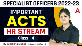 IBPS SO 2022 Preparation  Specialist Officers Important Acts HR Stream  By Suprabha Mudgal 4 [upl. by Emmeram]