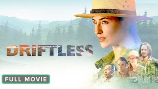 Driftless  Full Movie [upl. by Aiotal]