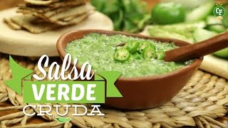 ¿Cómo preparar Salsa Verde Cruda  Cocina Fresca [upl. by Ylsel433]