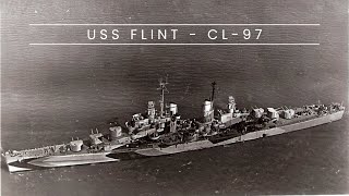 USS Flint  CL97 Cruiser [upl. by Mak]