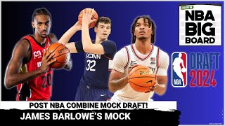 James Barlowes Post NBA Combine Mock Draft [upl. by Teiv]