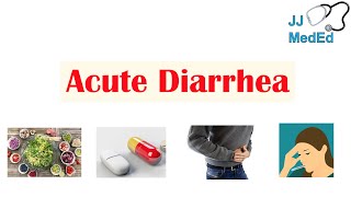 Acute Diarrhea  Approach to Causes Enterotoxic vs Invasive Watery vs Bloody Diarrhea [upl. by Scopp815]